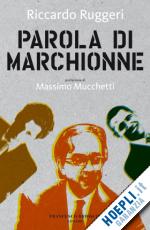 Parola di Marchionne